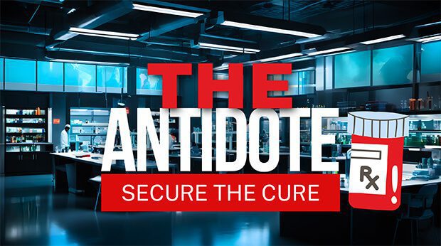 The Antidote – Secure the Cure
